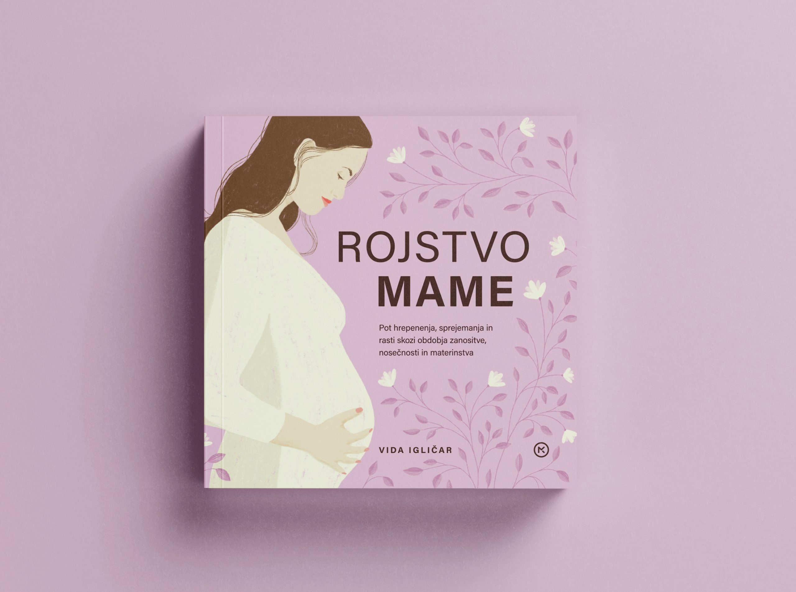 Vida Igličar Rojstvo mame knjiga